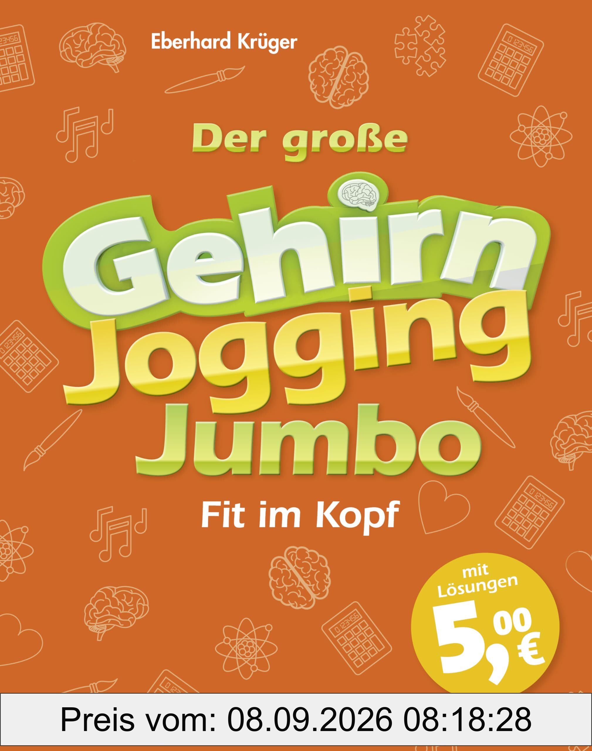 Der große Gehirnjogging-Jumbo - fit im Kopf