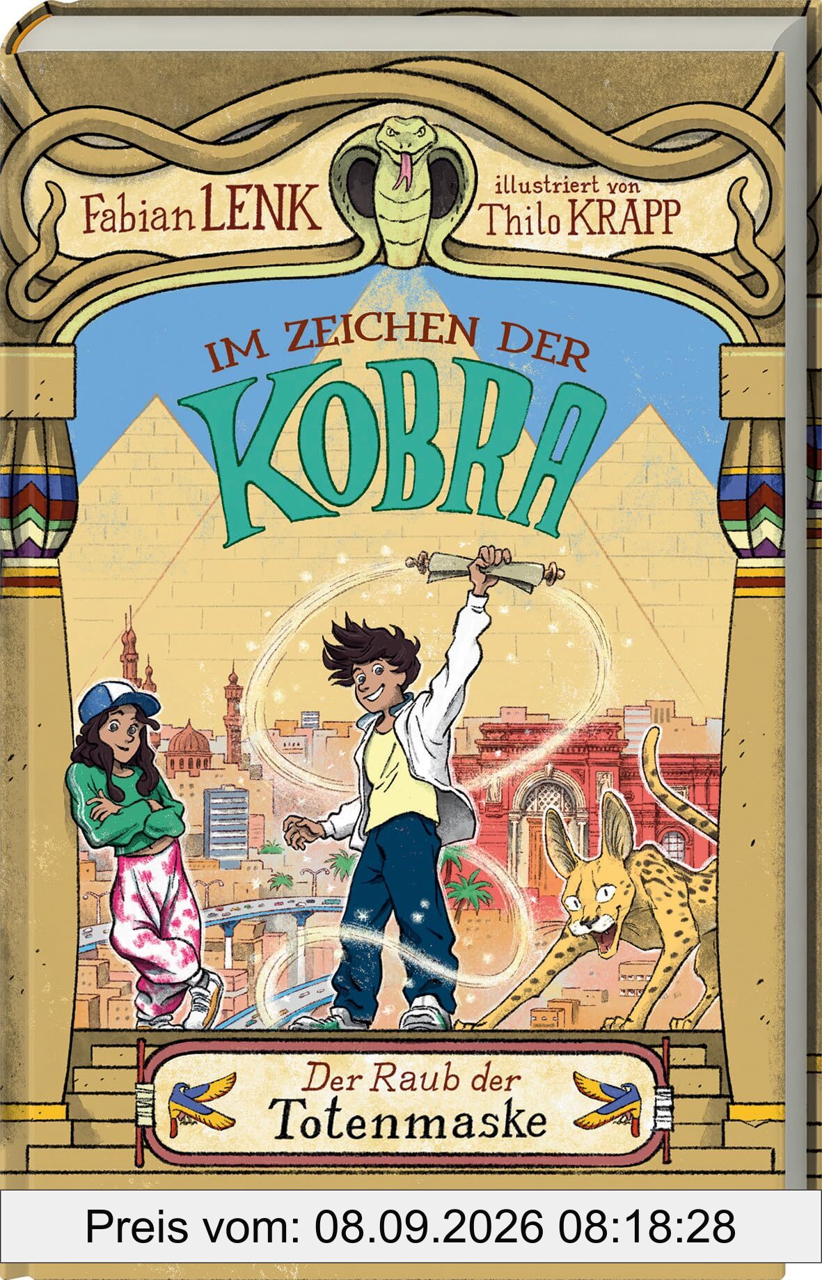 Im Zeichen der Kobra: Band 1: Der Raub der Totenmaske