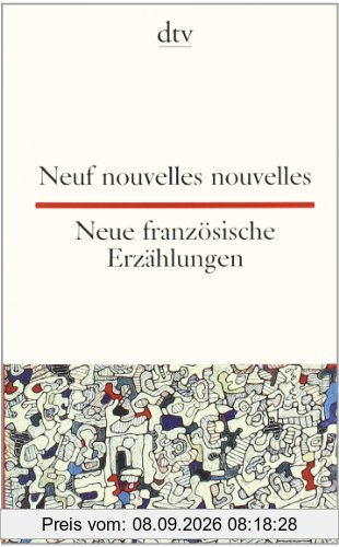 Neuf nouvelles nouvelles Neue französische Erzählungen
