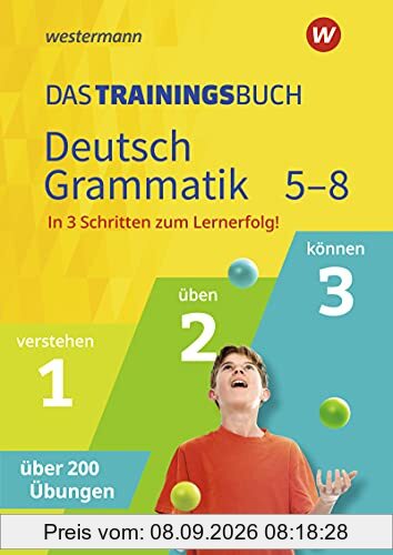 Das Trainingsbuch - Ausgabe 2020: Deutsch Grammatik 5-8