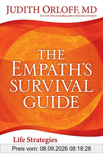 Empath's Survival Guide,The: Life Strategies for Sensitive People