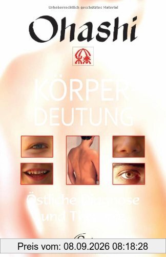 Körperdeutung - Östliche Diagnose und Therapie