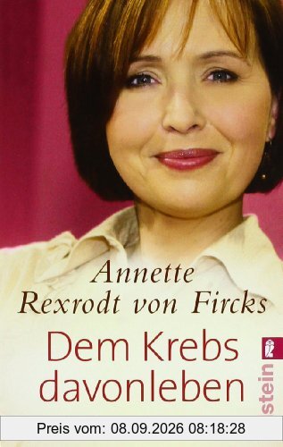 Dem Krebs davonleben: Wir haben die Chance