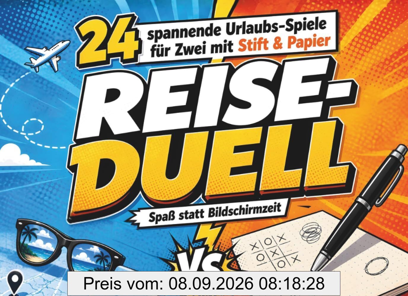 Reise-Duell: 24 spannende Urlaubs-Spiele für Zwei mit Stift & Papier - Spaß statt Bildschirmzeit