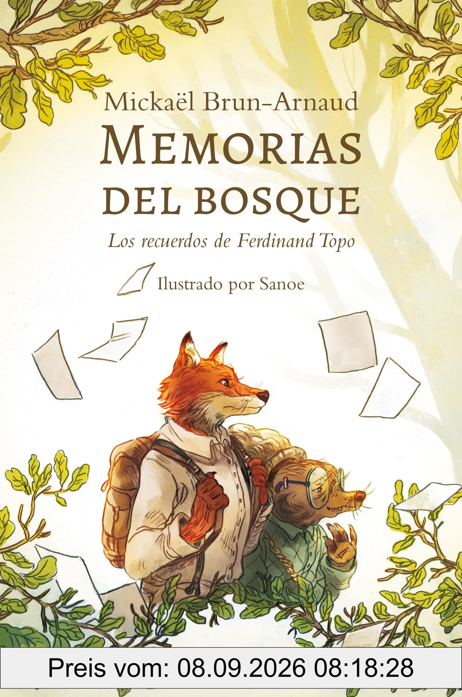 Los recuerdos de Ferdinand Topo (Memorias del bosque, Band 1)