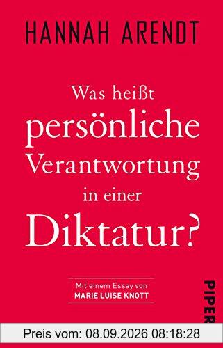 Was heißt persönliche Verantwortung in einer Diktatur?