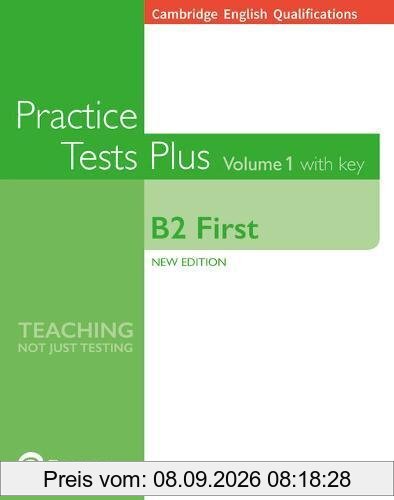 Cambridge English Qualifications: B2 First Volume 1 Practice Tests Plus with key