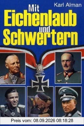 Mit Eichenlaub und Schwertern
