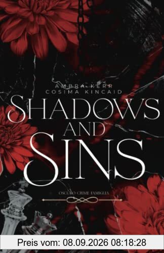 Shadows and Sins: Oscuro Crime Famiglia (Dark Mafia Romance)