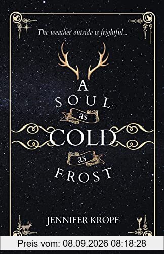 A Soul as Cold as Frost (The Winter Souls, Band 1)
