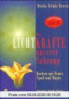 Die Lichtkräfte unserer Nahrung