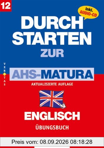 Durchstarten Zur AHS-Matura Englisch 7. und 8. Klasse. Übungsbuch