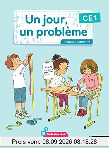 Un jour, un problème CE1 : cahier de l'élève