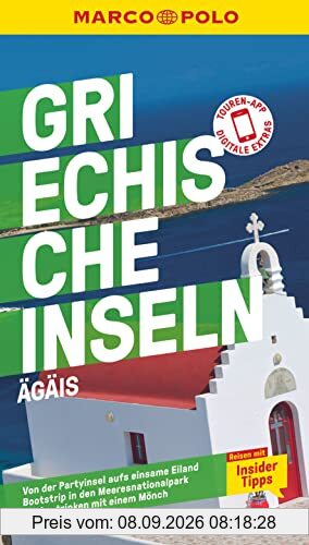 MARCO POLO Reiseführer Griechische Inseln, Ägäis: Reisen mit Insider-Tipps. Inklusive kostenloser Touren-App