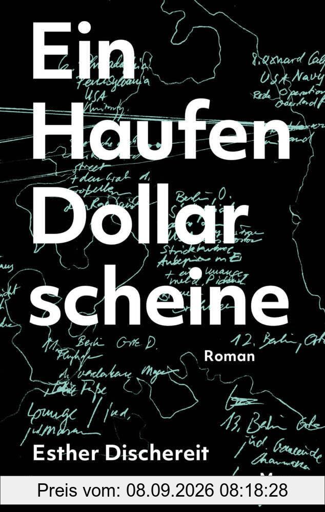 Ein Haufen Dollarscheine: Roman