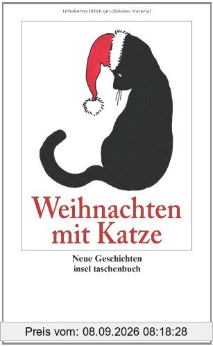 Weihnachten mit Katze. Neue Geschichten. (insel taschenbuch)