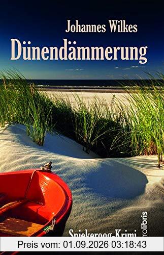 Dünendämmerung: Spiekeroog-Krimi