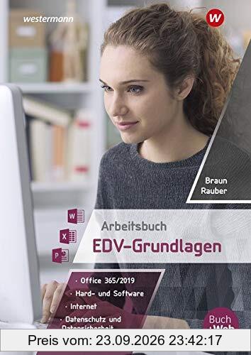 Arbeitsbuch EDV-Grundlagen - Windows 10 und MS-Office 2019: Schülerband