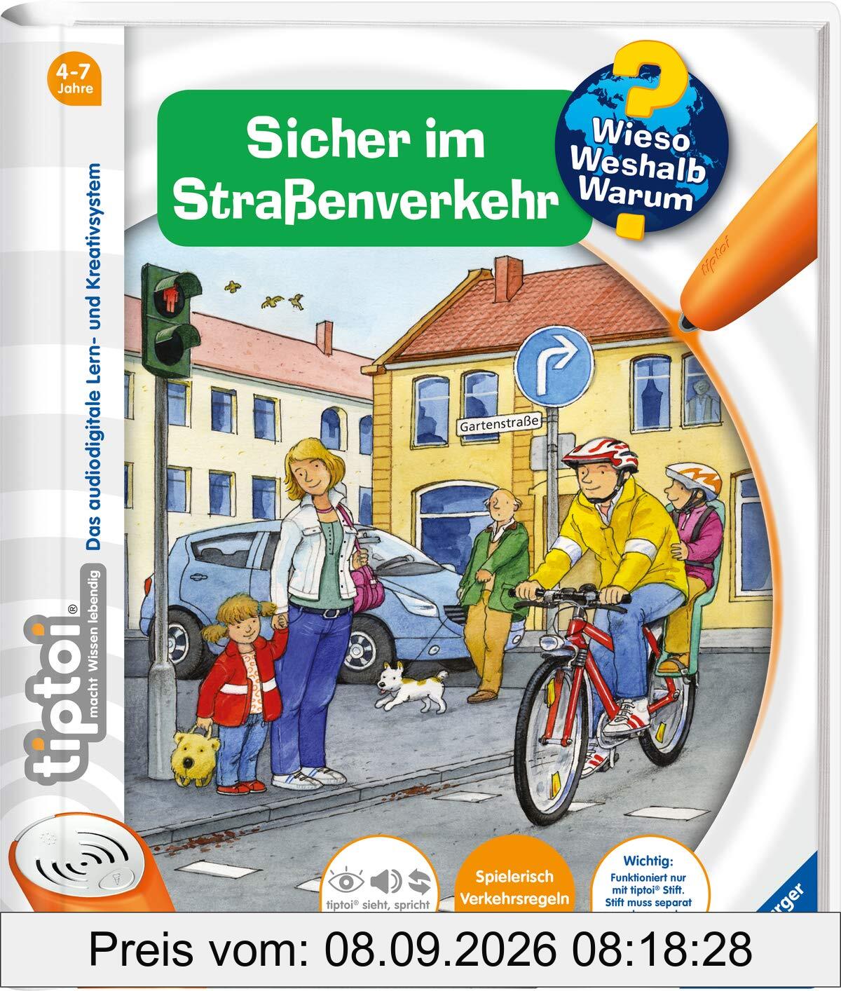 tiptoi® Sicher im Straßenverkehr: Mit über 600 Geräuschen und Texten (tiptoi® Wieso? Weshalb? Warum?, Band 4)