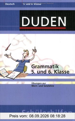Grammatik 5. und 6. Klasse: Übungen zur Wort- und Satzlehre