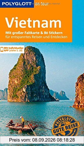 POLYGLOTT on tour Reiseführer Vietnam: Mit großer Faltkarte, 80 Stickern und individueller App