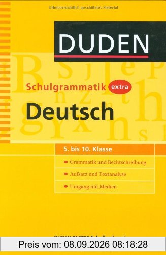 Duden Schulgrammatik extra. Deutsch
