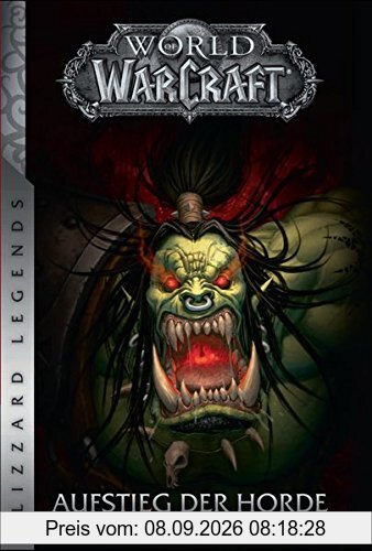 World of Warcraft: Aufstieg der Horde: Blizzard Legends