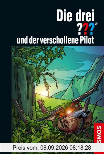 Die drei ??? und der verschollene Pilot (drei Fragezeichen)