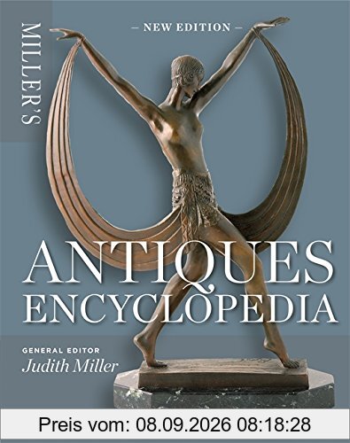 Miller's Antiques Encyclopaedia