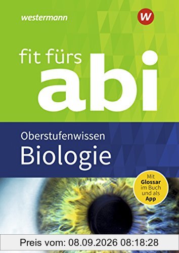 Fit fürs Abi: Biologie Oberstufenwissen