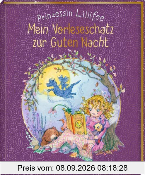 Prinzessin Lillifee - Mein Vorleseschatz zur Guten Nacht (Prinzessin Lillifee (Bilderbücher))