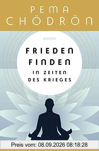 Frieden finden in Zeiten des Krieges