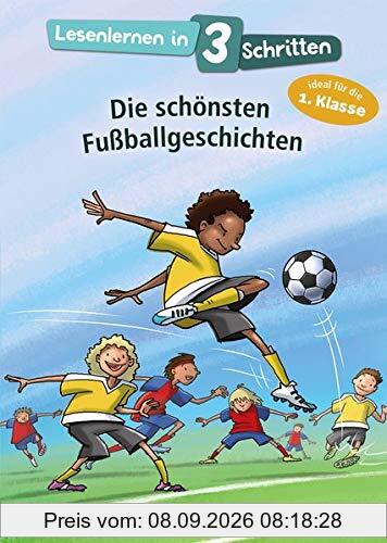 Lesenlernen in 3 Schritten - Die schönsten Fußballgeschichten