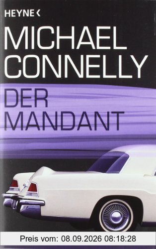 Der Mandant: Roman