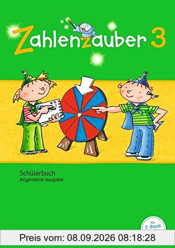 Zahlenzauber - Allgemeine Ausgabe - Neubearbeitung 2016 / 3. Schuljahr - Schülerbuch mit Kartonbeilagen