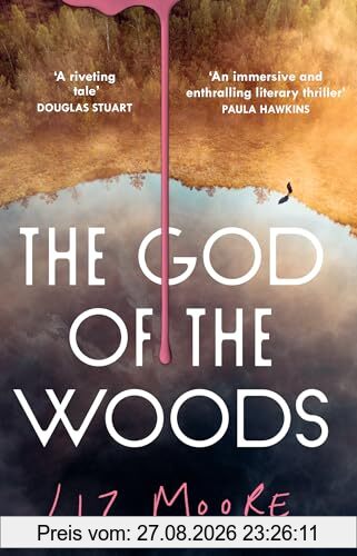 The God of the Woods: The unforgettable new mystery thriller and 2024 New York Times bestseller