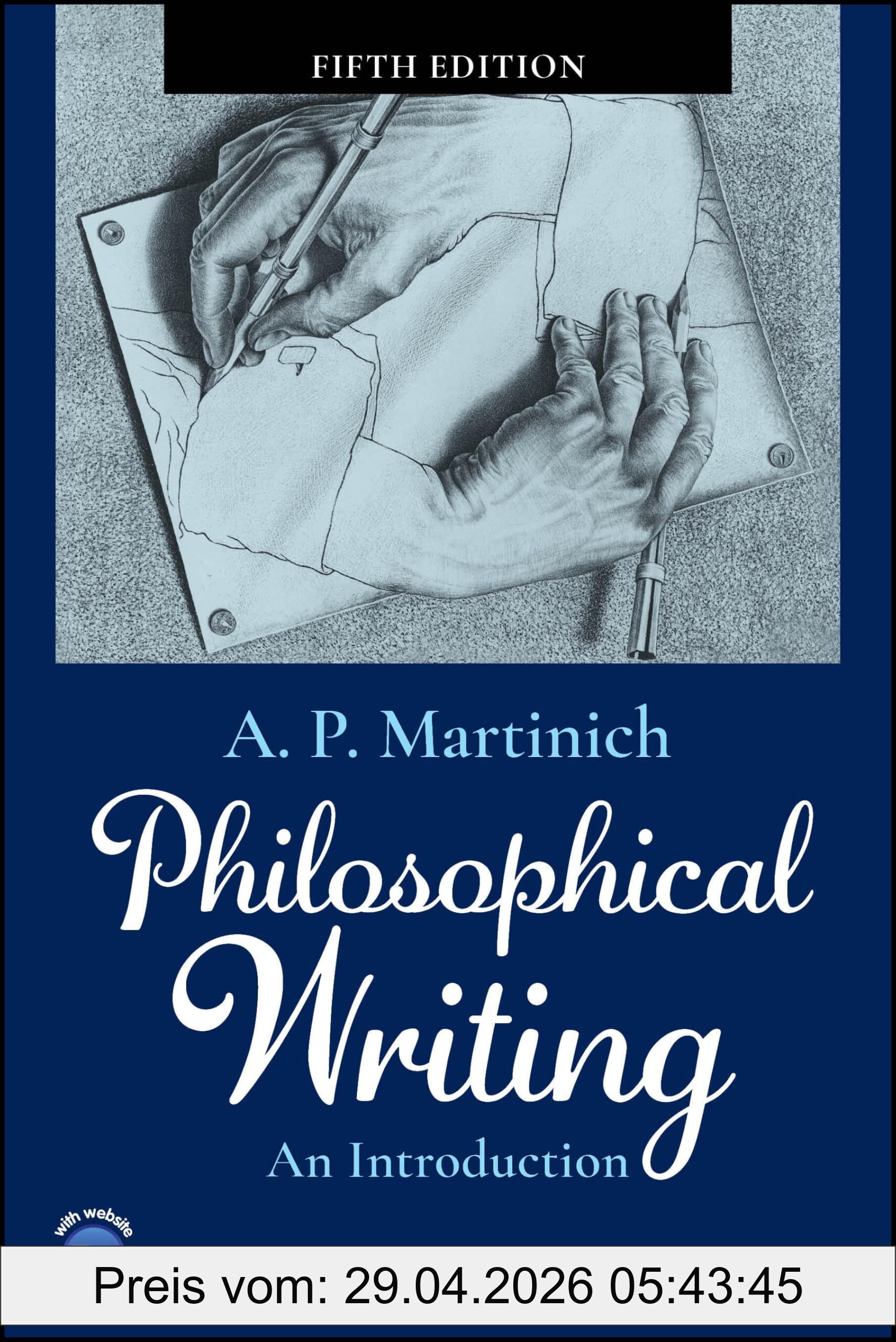 Martinich, A. P. Philosophical Writing, An Introduction