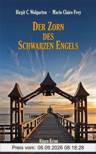 Der Zorn des schwarzen Engels: Rügen Krimi