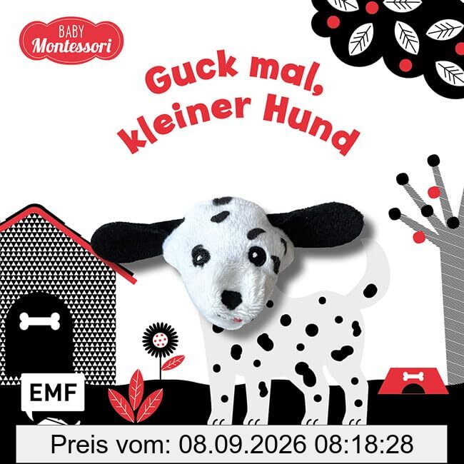 Kontrastbuch für Babys mit Fingerpuppe: Guck mal, kleiner Hund: Pappbilderbuch zur spielerischen Förderung des Seh- und Wahrnehmungsvermögens von Babys und Kleinkindern nach Montessori