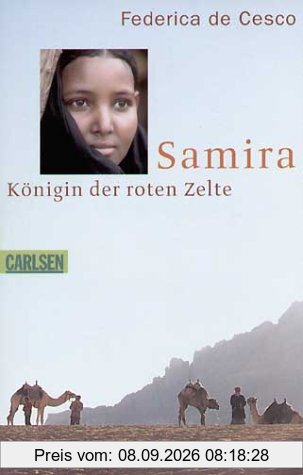 Samira. Königin der roten Zelte.