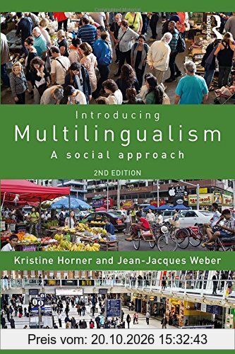 Introducing Multilingualism: A Social Approach