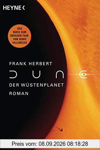 Dune – Der Wüstenplanet: Roman (Der Wüstenplanet - neu übersetzt, Band 1)