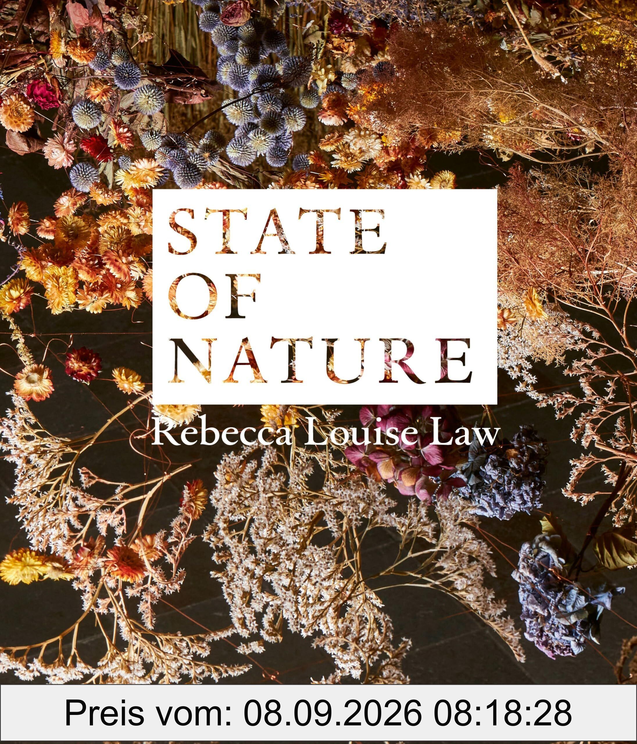 Rebecca Louise Law: State of Nature
