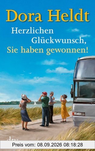Herzlichen Glückwunsch, Sie haben gewonnen!: Roman