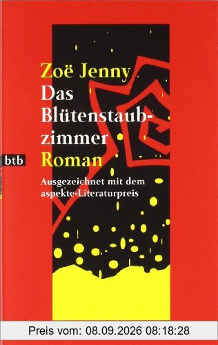 Das Blütenstaubzimmer: Roman