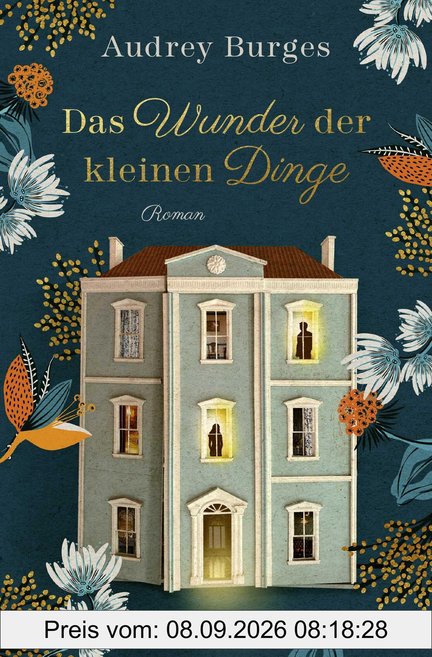 Das Wunder der kleinen Dinge: Roman | Ein modernes Märchen und eine magische Liebes- und Familiengeschichte
