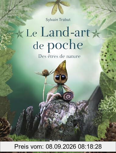 Le land-art de poche : des êtres de nature