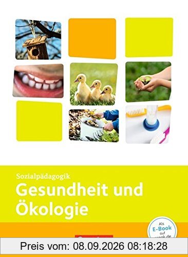 Kinderpflege: Gesundheit und Ökologie: Themenband