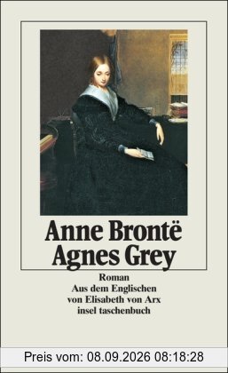 Agnes Grey: Roman (insel taschenbuch)