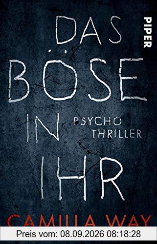 Das Böse in ihr: Psychothriller